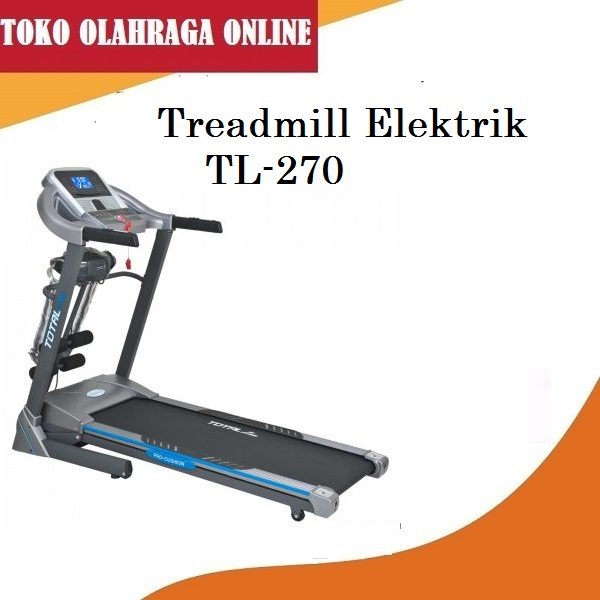 Treadmill Tl 270